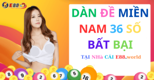 Dàn Đề Miền Nam 36 Số Bất Bại