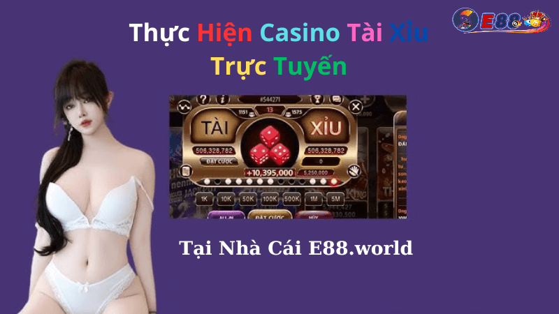 Casino Tài Xỉu Trực Tuyến