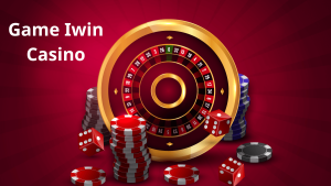 Game Iwin Casino