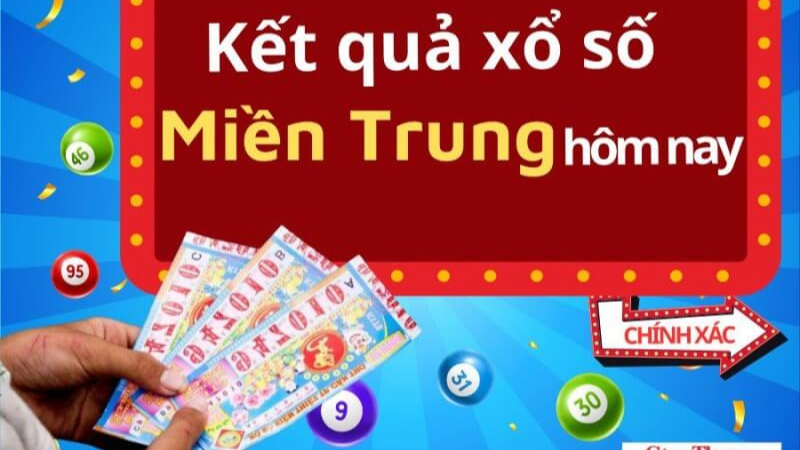 Xổ Số Miền Trung Hôm Nay