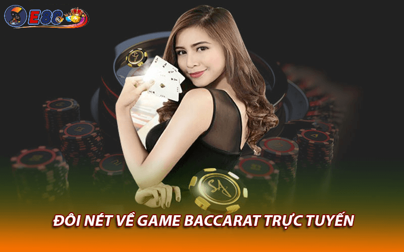 Baccarat Trực Tuyến Uy Tín