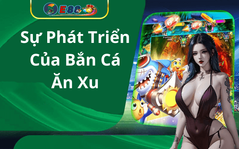 Bắn Cá Ăn Xu