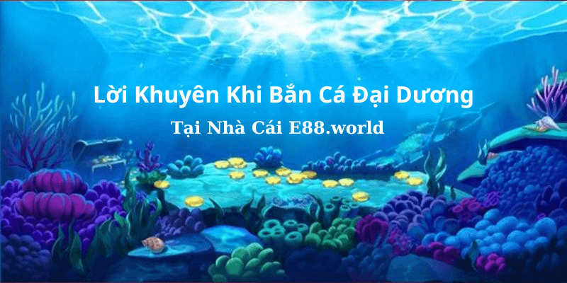 Bắn Cá Đại Dương Mới