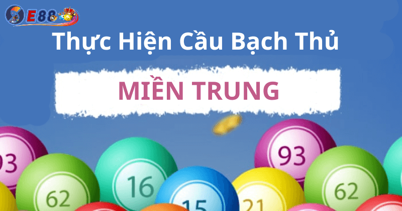 Cầu Bạch Thủ Miền Trung