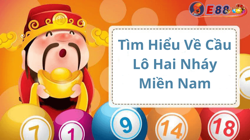 Cầu Lô Hai Nháy Miền Nam