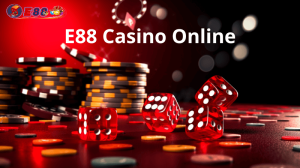 E88 Casino