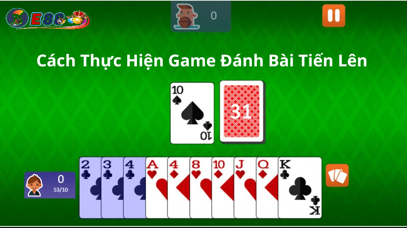 Game Đánh Bài Tiến Lên