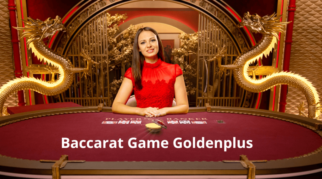 Baccarat Game Goldenplus