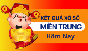 Xổ Số Miền Trung Hôm Nay