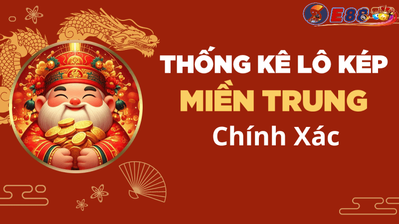 Thống Kê Dàn Lô Kép Miền Trung