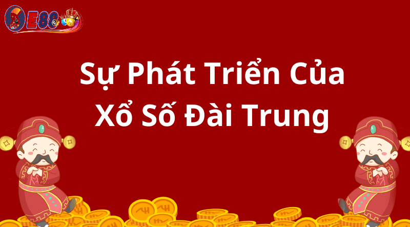 Xổ Số Đài Trung