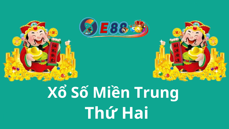 Xổ Số Miền Trung Thứ Hai