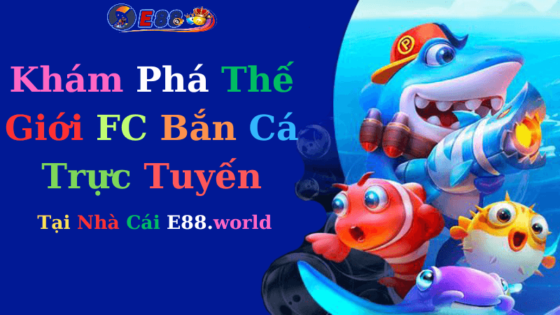 FC Bắn Cá