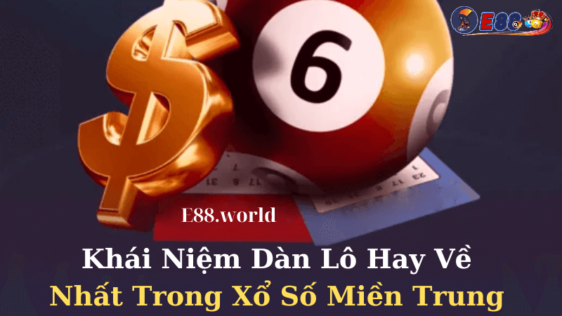 Dàn Lô Hay Về Nhất