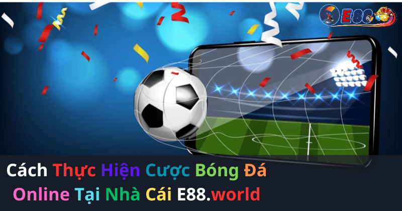 Cược Bóng Đá Online