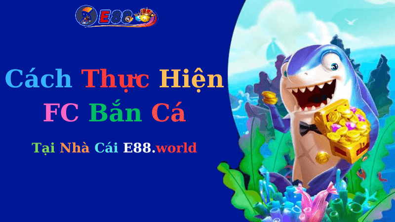 FC Bắn Cá