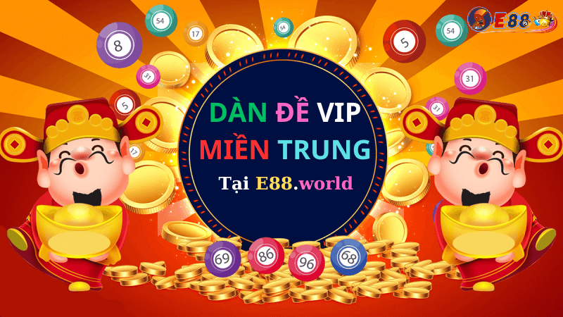 Dàn Đề VIP Miền Trung