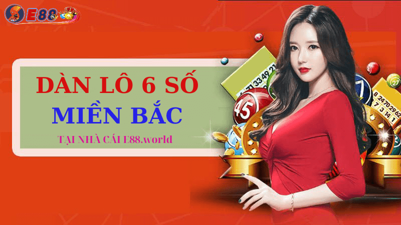 Dàn Lô 6 Số Miền Bắc