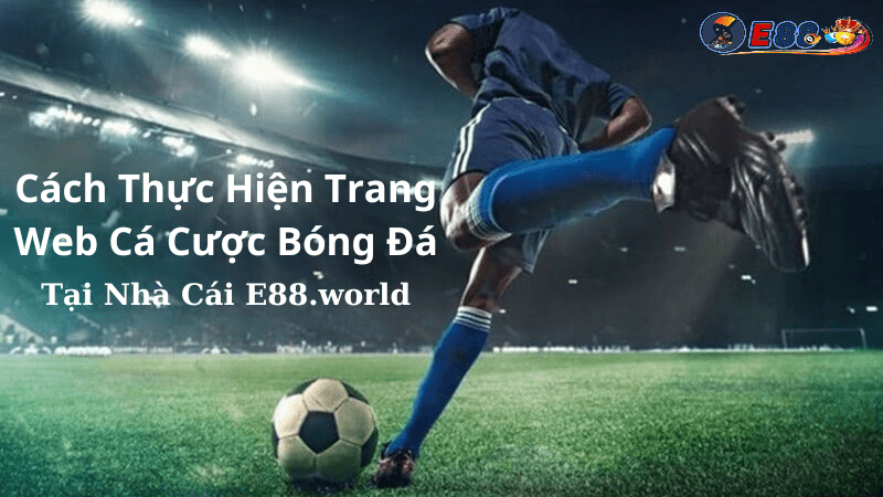 Trang Web Cá Cược Bóng Đá