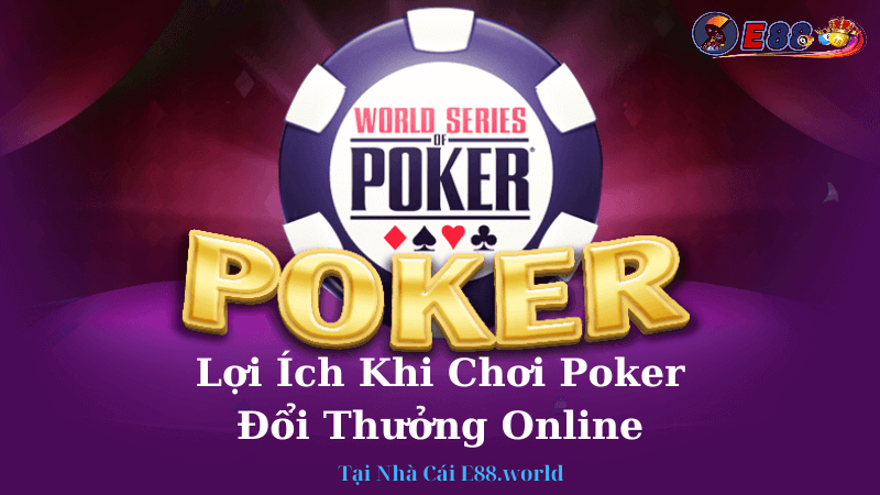 Poker Đổi Thưởng Online