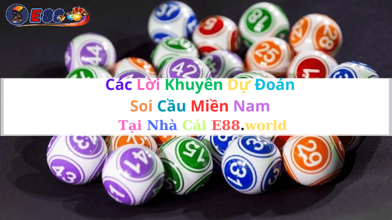 Dự Đoán Soi Cầu Miền Nam