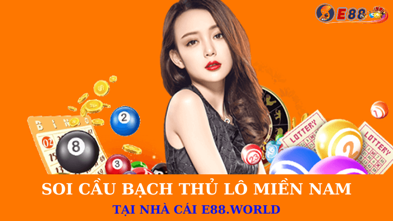 Soi Cầu Bạch Thủ Lô Miền Nam