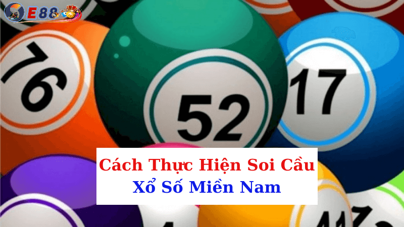 Soi Cầu Xổ Số Miền Nam