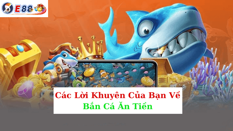 Bắn Cá Ăn Tiền