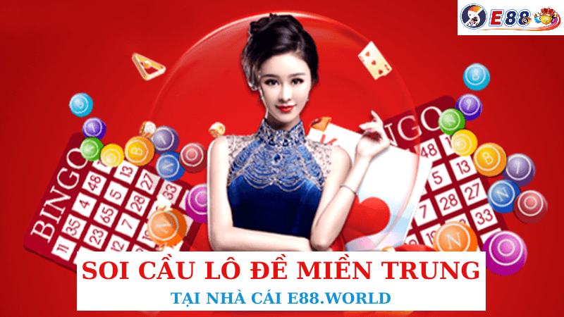 Soi Cầu Lô Đề Miền Trung