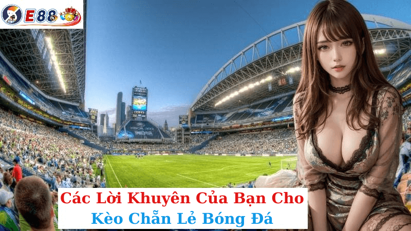 Kèo Chẵn Lẻ Bóng Đá